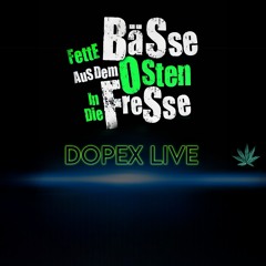 DoPeX LIVE  - EFN Set  MASTER