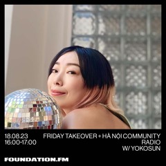 YOKOSUN For FOUNDATION FM 18.08.23