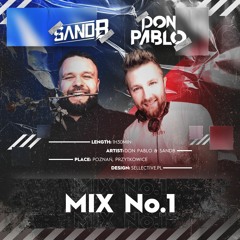 SandB & Don Pablo MIX No.1