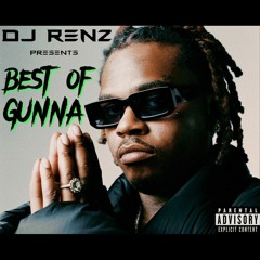DJ RENZ - BEST OF GUNNA MIX 2023