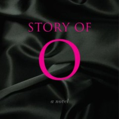 (PDF) Download Story of O BY : Pauline Réage