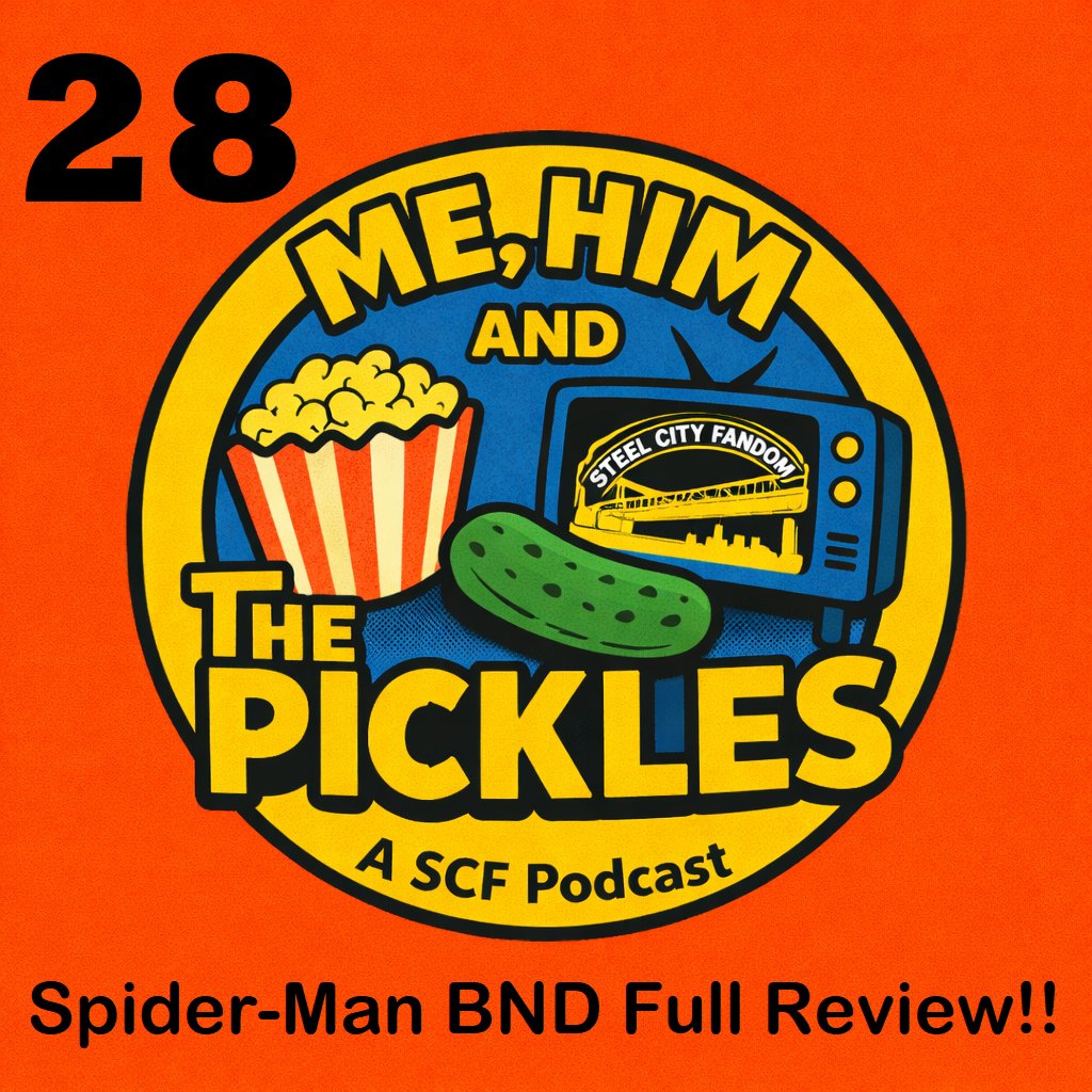 Episode 28: Spider-Man Brand New Day Full Review and More! episode artwork