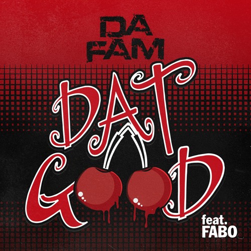 Stream Dat Good (feat. Fabo) by Teen of Crunk | Listen online for free ...