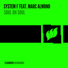 Soul On Soul (Elektrochemie LK Remix) [feat. Marc Almond]