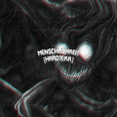 HUMANITY [Hardtekk]