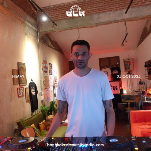 Himay - 5th October 2025 | Bangkok Community Radio