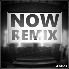Now (Remix)