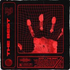 THE BEST [OUT NOW] (SUPPORTED BY @NOISIA)