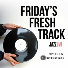 Friday's Fresh Track - April 19, 2024