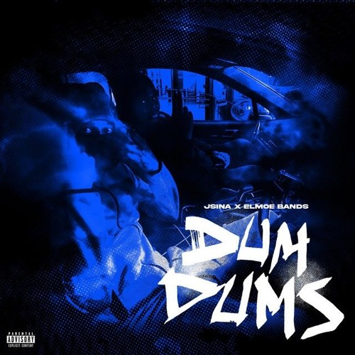 #DAG J Sina - Dum Dums