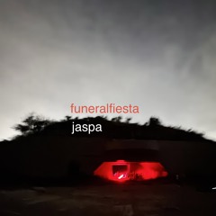 Funeralfiesta - jaspa