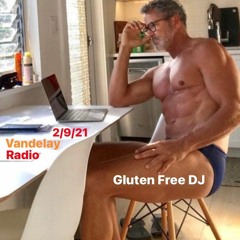 Gluten Free DJ (09/02/21)