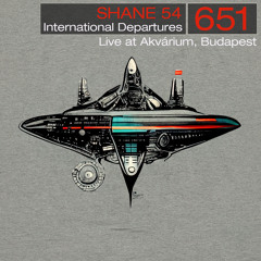 International Departures 651 - Live at Akvarium, Budapest