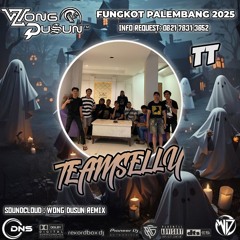 DJ WONG DUSUN REMIX l DUGEM SELAMAT PAGI LUKA l SPESIAL REQUEST TEAM SELU 2025.mp3.mp3