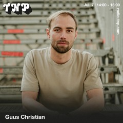 Guus Christian @ Radio TNP 07.07.2023