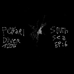 South Sea 006 with PearlDiver1005 08.04.25