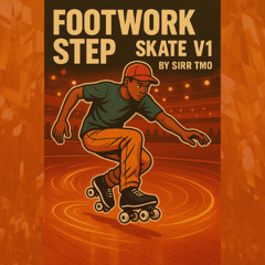 FOOTWORK STEP SKATE JACK MY KUNGFU