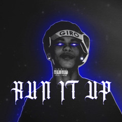 Run It Up (prod. by GHO$tV)