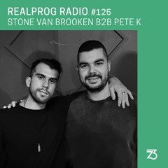 REALPROG Radio EP125 - Stone Van Brooken b2b Pete K