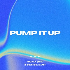 Danzel - Pump It Up [Hoax (BE) '3 Sense' Edit]