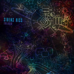 Sirens Hiss Revisited