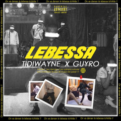 LEBESSA- feat. Tidiwayne(mixed by Hyde beatmaker)