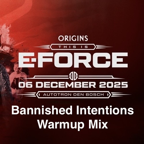 Origins of Raw 2025 | This is E-Force | Warmup mix by Bannished Intentions
