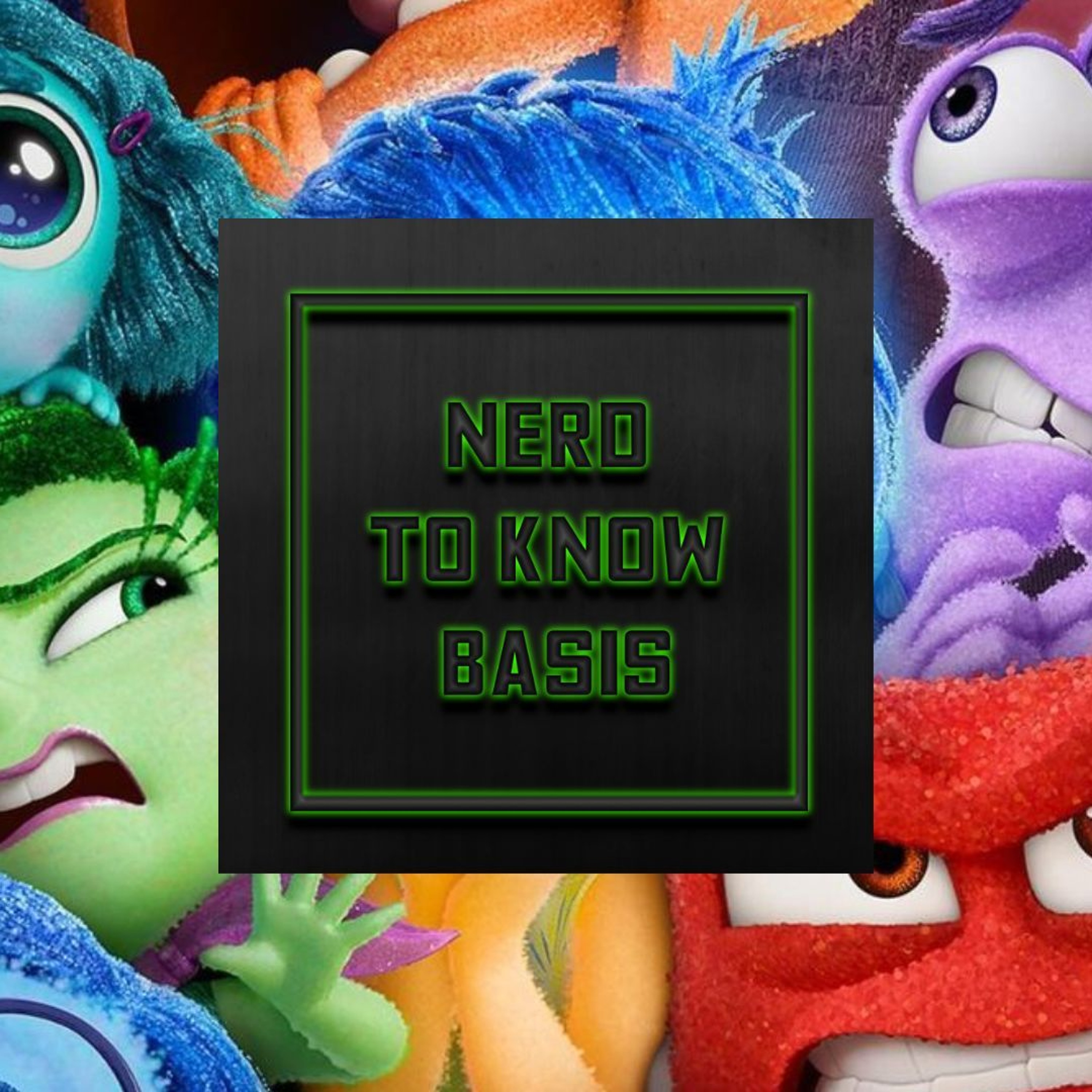 Nerd To Know Basis #226 🤓: "The Acolyte Limps On, Inside Out 2 & Nintendo Direct News!" episode artwork