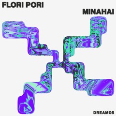 [PREMIERE] Flori Pori - Minahai (Neotrance)