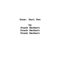 Dune: Part Two feat. Bredd Loaf, Megablown, Ju-C Juice
