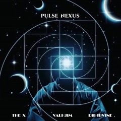 Pulse Nexus - The X Valhjim Rik Irvine