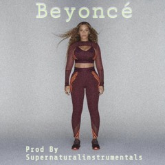 Beyonce - Enrique The Good Kid - Lauren Page - TKDR (prod By Supernaturalinstrumentals)