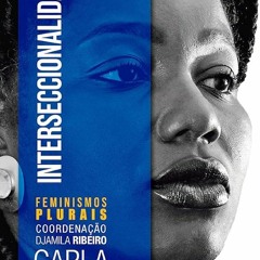 ⚡Audiobook🔥 Interseccionalidade (Feminismos Plurais) (Portuguese Edition)