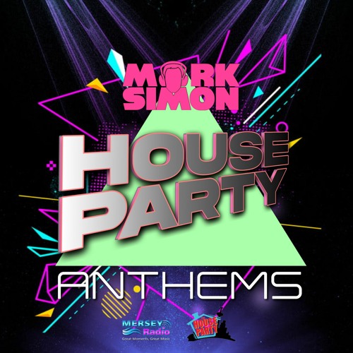 House Party Anthems (3Hr Mix)