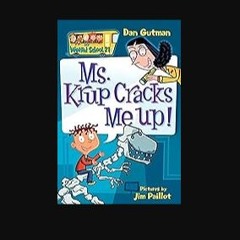 Read ebook [PDF] ⚡ Ms. Krup Cracks Me Up! (My Weird School, 21) [PDF]