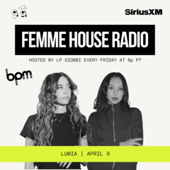 LP Giobbi presents Femme House Radio: Episode 197 - Lumia