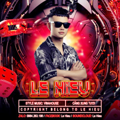 NONSTOP CANG XUNG TUOI 2026 - LE HIEU