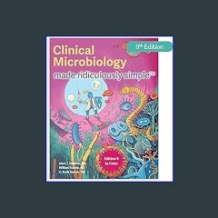 [Read Pdf] 📖 Clinical Microbiology Made Ridiculously Simple: Color Edition ^DOWNLOAD E.B.O.O.K.#