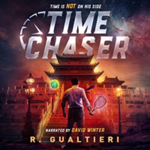 Time Chaser - a litRPG adventure - sample