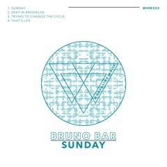 PREMIERE: Bruno Bar - Sunday [Whoyostro White]