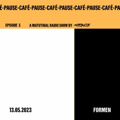 Formen [Pause-Café on GDS.FM Episode 5]