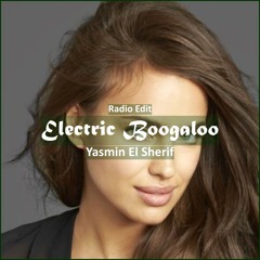 Yasmin El Sherif - Electric Boogaloo [ Pop Dance & Reggaeton Music]