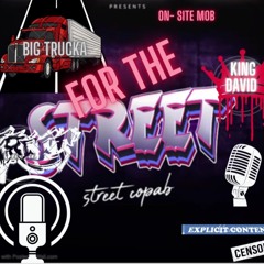 For the Street Ft Kingdavid
