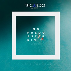 No puedo estar sin ti - Verde 70 (Instrumental by RICARDO MUSEC)