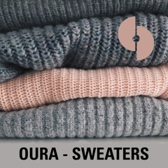 FREE DOWNLOAD - Oura - Sweaters