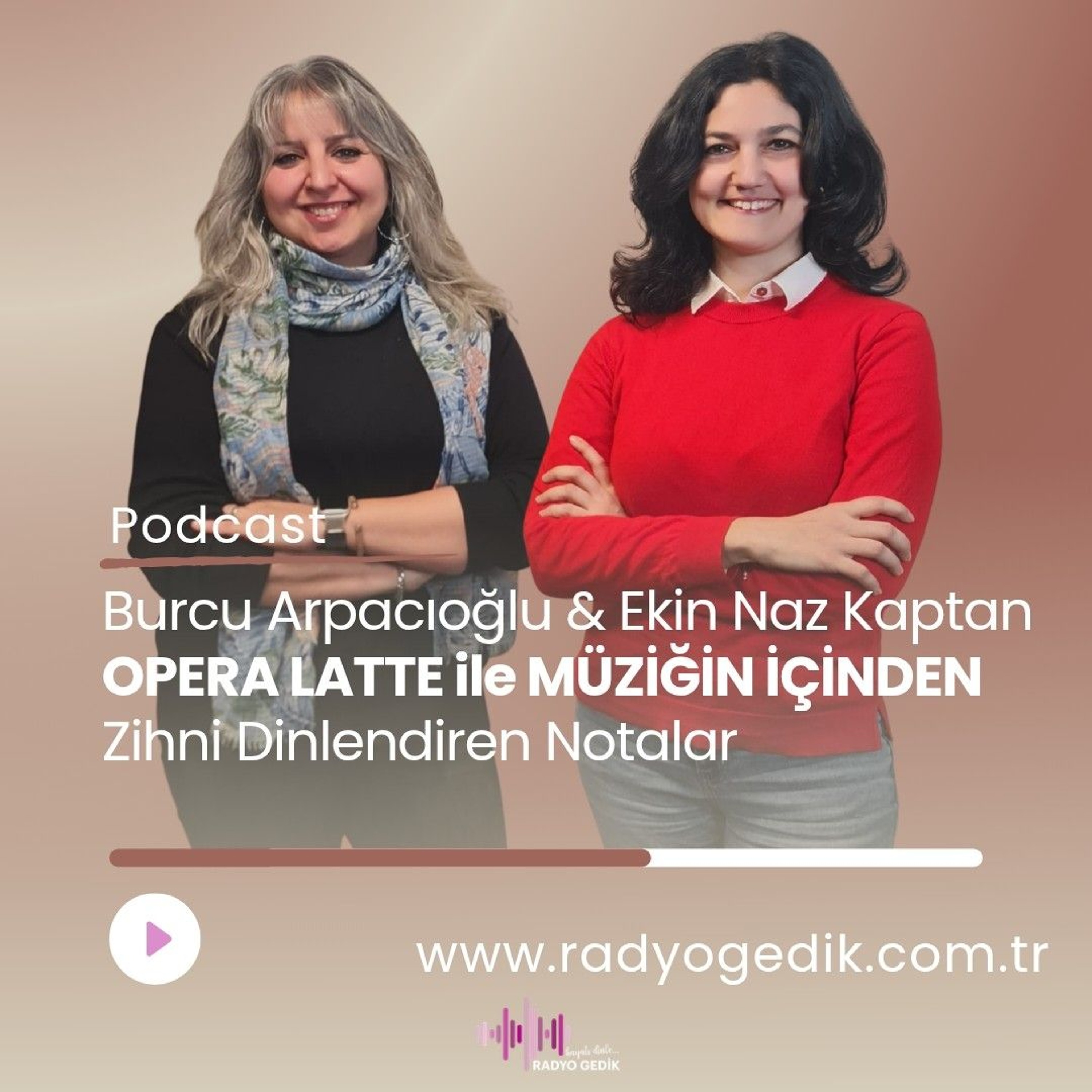 OPERA LATTE İLE MÜZİĞİN İÇİNDEN - Dinlendirici Müzikler episode artwork