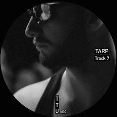 TARP - Track 7 [ITU1830]