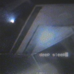 DEEP SLEEP (OFFICIAL VIDEO IN DESCRIPTION)