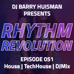 Rhythm Revolution 051 | Melodic House, Peak-Time Tech & Vocal Energy