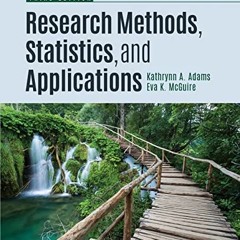 DOWNLOAD EPUB 🎯 Research Methods, Statistics, and Applications by  Kathrynn A. Adams